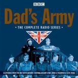 Dads Army Complete Radio Series 3, Jimmy Perry