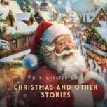 Christmas and Other Stories, G. K. Chesterton