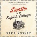 Death in an English Cottage, Sara Rosett