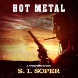 Hot Metal, S. I. Soper