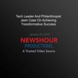 Tech Leader And Philanthropist Jean C..., PBS NewsHour