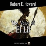 The Voice of ElLil, Robert E. Howard
