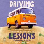 Driving Lessons, Christopher B. Strain