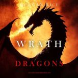 Wrath of Dragons Age of the Sorcerer..., Morgan Rice
