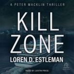 Kill Zone, Loren D. Estleman