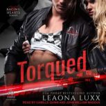 Torqued, Leaona Luxx