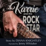 Karrie and the Rock Star, Diana Knightley
