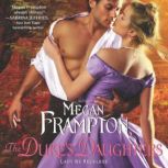The Duke's Daughters: Lady Be Reckless, Megan Frampton
