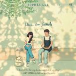 Eliza, from Scratch, Sophia Lee