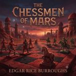 The Chessmen of Mars, Edgar Rice Burroughs