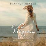 Virginia, Shannon McNear
