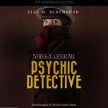 Shiela Crerar, Psychic Detective, Ella M. Scrymsour