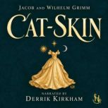 Catskin, Jacob Grimm
