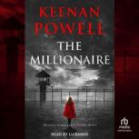 The Millionaire, Keenan Powell
