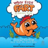 Why Fish Fart, Francesca Gould