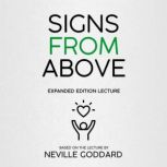 Signs From Above, Neville Goddard