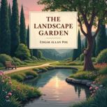 The Landscape Garden, Edgar Allan Poe