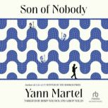 Son of Nobody, Yann Martel