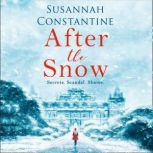 After the Snow, Susannah Constantine