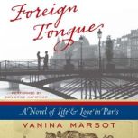 Foreign Tongue, Vanina Marsot
