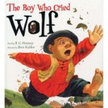 The Boy Who Cried Wolf, B. G. Hennessy