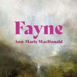 Fayne, AnnMarie MacDonald