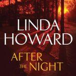 After the Night, Linda Howard