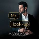 Mr. Hookup, Marni Mann