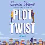 Plot Twist, Carmen Sereno