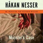 Munsters Case, Hakan Nesser