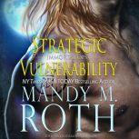Strategic Vulnerability, Mandy M. Roth