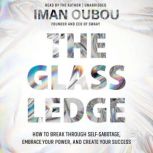 The Glass Ledge, Iman Oubou