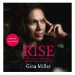 Rise, Gina Miller