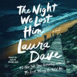 The Night We Lost Him, Laura Dave