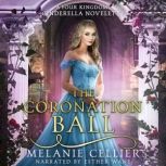 The Coronation Ball, Melanie Cellier
