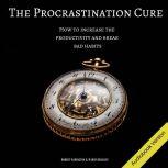 The Procrastination Cure , Robert Harington & Marius Bradley