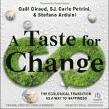 A Taste for Change, Gael Giraud, SJ