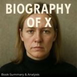 Biography of X Book Summary  Analys..., Ava Cross