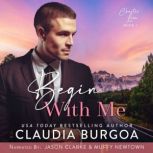 Begin with Me, Claudia Burgoa