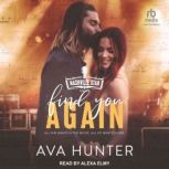 Find You Again, Ava Hunter