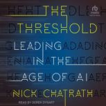 The Threshold, Nick Chatrath