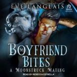 My Boyfriend Bites, Eve Langlais