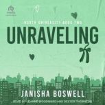 Unraveling, Janisha Boswell