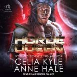 Horde Queen, Anne Hale
