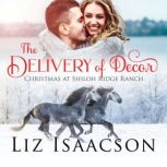 The Delivery of Decor, Liz Isaacson