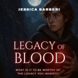 Legacy of Blood, Jessica Barberi