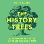 The History Trees, Colin Salter
