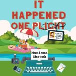 It Happened One Plight, Marissa Shrock