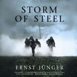 The Storm of Steel, Ernst Junger