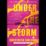 Under the Storm, Christoffer Carlsson